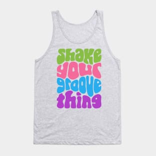 Shake Your Groove Thing Retro Word Art Tank Top